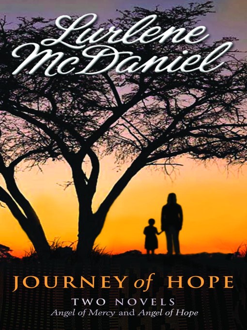 Title details for Journey of Hope by Lurlene McDaniel - Available